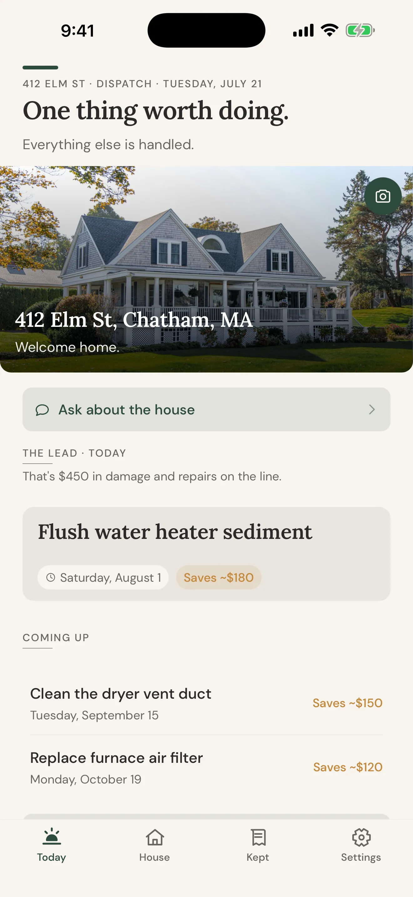The Today screen: one task worth doing, with the dollar amount on the line.